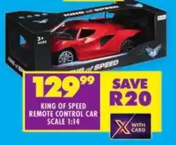 Shoprite King of speed remote control car offer