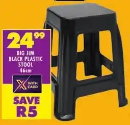 Shoprite Big jim black plastic stool offer