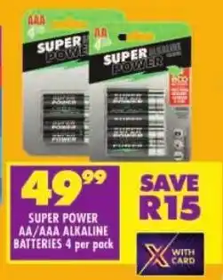 Shoprite Super power aa/aaa alkaline batteries offer
