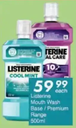 President Hyper Listerine Mouth Wash Base/ Premium Range offer