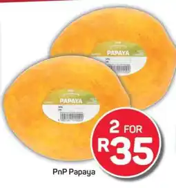 Pick n Pay Hypermarket PnP Papaya offer