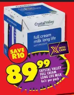 Shoprite CRYSTAL VALLEY FULL CREAM LONG LIFE MILK 6x1ℓ per pack offer