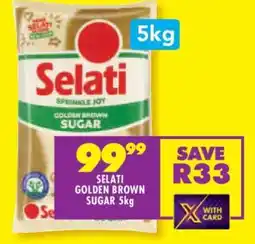 Shoprite SELATI GOLDEN BROWN SUGAR 5kg offer