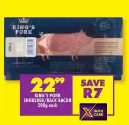 Shoprite KING'S PORK SHOULDER/BACK BACON 200g offer