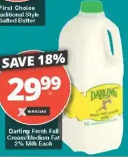 Checkers Darling Fresh Full Cream/ Medium Fat 2% Milk Each offer
