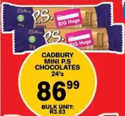 Giant Hyper Cadbury mini p.s chocolates offer
