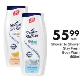 Save Hyper Shower To Shower Stay Fresh Body Wash offer