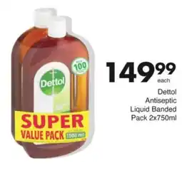 Save Hyper Dettol Antiseptic Liquid Banded Pack offer