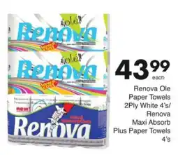 Save Hyper Renova Ole Paper Towels 2Ply White/ Renova Maxi Absorb Plus Paper Towels offer