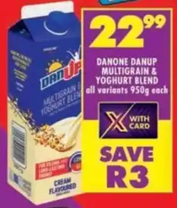 Shoprite Danone danup multigrain & yoghurt blend offer