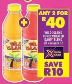 Shoprite Wild island concentrated dairy blend all variants offer