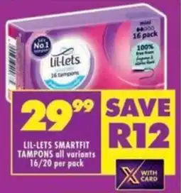 Shoprite Lil-lets smartfit tampons all variants offer