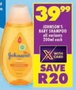 Shoprite Johnson's baby shampoo all variants offer