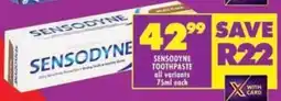 Shoprite Sensodyne toothpaste all variants offer