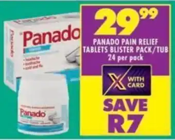 Shoprite Panado pain relief tablets blister pack/tub offer
