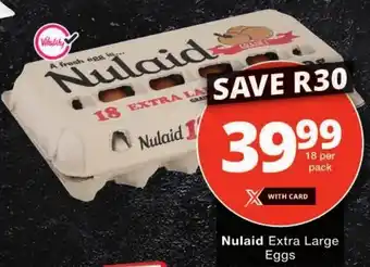 Checkers Nulaid Extra Large Eggs offer
