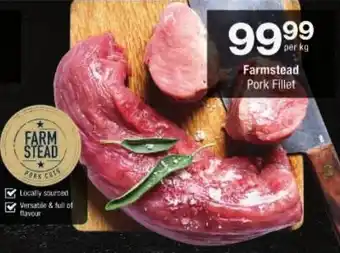 Checkers Farmstead Pork Fillet offer