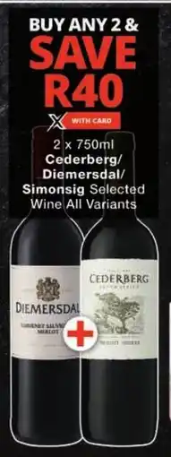 Checkers Cederberg/ Diemersdal/ Simonsig Selected Wine All Variants offer