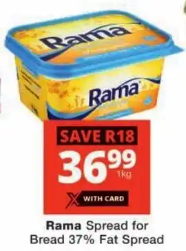 Checkers Rama Spread for Bread 37% Fat Spread offer