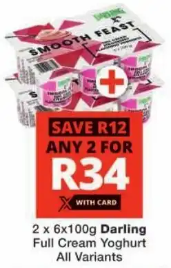 Checkers Darling Full Cream Yoghurt All Variants offer