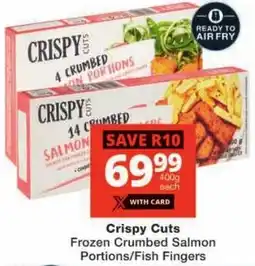 Checkers Crispy Cuts Frozen Crumbed Salmon Portions/ Fish Fingers offer
