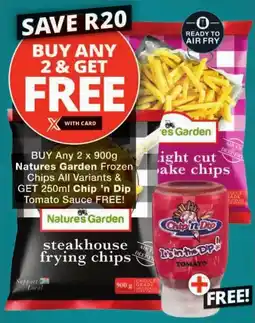 Checkers Natures Garden Frozen Chips All Variants offer