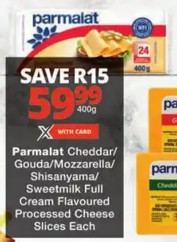 Checkers Parmalat Cheddar/ Gouda/ Mozzarella/ Shisanyama/ Sweetmilk Full Cream Flavoured Processed Cheese Slices offer