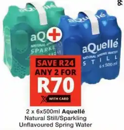 Checkers Aquellé Natural Still/ Sparkling Unflavoured Spring Water offer