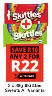 Checkers Skittles Sweets All Variants offer