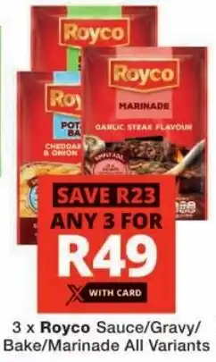 Checkers Royco Sauce/ Gravy/ Bake/ Marinade All Variants offer
