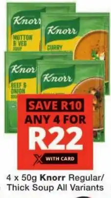 Checkers Knorr Regular/ Thick Soup All Variants offer