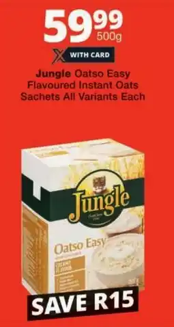 Checkers Jungle Oatso Easy Flavoured Instant Oats Sachets All Variants offer