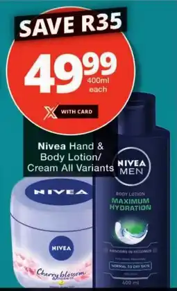 Checkers Nivea Hand & Body Lotion/ Cream All Variants offer