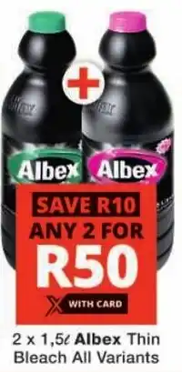 Checkers Albex Thin Bleach All Variants offer