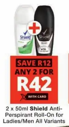 Checkers Shield Anti-Perspirant Roll-On for Ladies/ Men All Variants offer