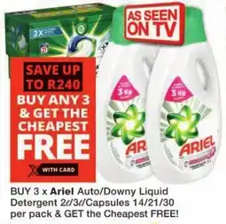 Checkers Ariel Auto/ Downy Liquid Detergent/ Capsules offer