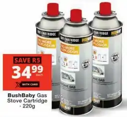 Checkers BushBaby Gas Stove Cartridge offer