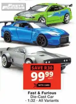 Checkers Fast & Furious Die-Cast Car offer