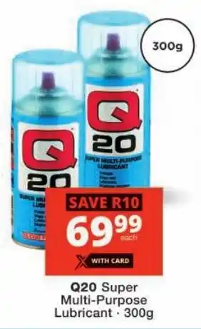 Checkers Q20 Super Multi-Purpose Lubricant offer