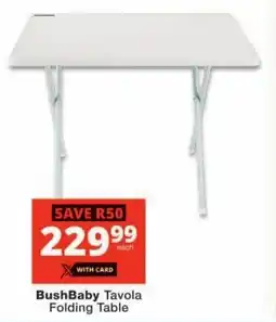 Checkers BushBaby Tavola Folding Table offer