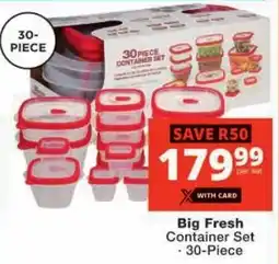 Checkers Big Fresh Container Set offer