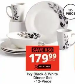 Checkers Ivy Black & White Dinner Set offer