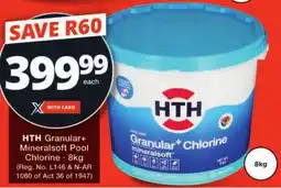 Checkers HTH Granular+ Mineralsoft Pool Chlorine offer