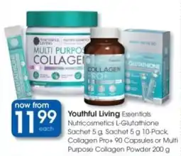 Clicks Youthful Living Essentials Nutricosmetics L-Glutathione Sachet, Collagen Pro+ 90 Capsules or Multi Purpose Collagen Powder offer