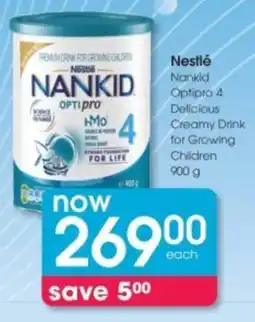 Clicks Nestlé Nankid Optipro 4 Delicious Creamy Drink for Growing Children offer