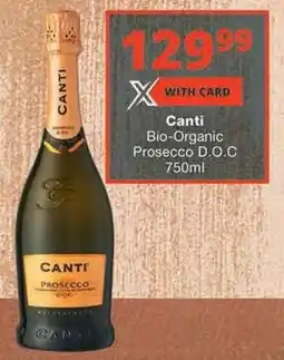 Checkers Canti Bio-Organic Prosecco D.O.C offer