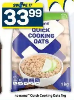 Pick n Pay no name Quick Cooking Oats offer