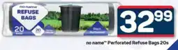 Pick n Pay no name Perforated Refuse Bags offer