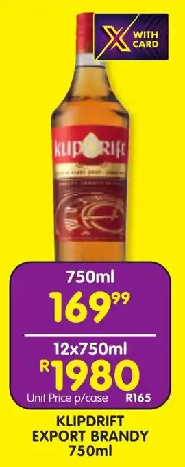 Shoprite Liquor Klipdrift export brandy offer