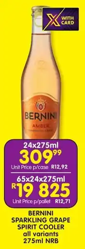Shoprite Liquor Bernini sparkling grape spirit cooler all variants nrb offer